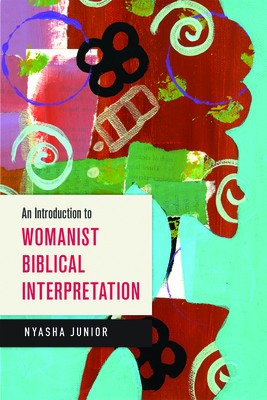 An Introduction to Womanist Biblical Interpretation foto
