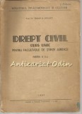Drept Civil - Traian R. Ionascu, 1957, 208 pagini, Timisoara