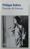 PORTRAITS DE FEMMES par PHILIPPE SOLLERS , 2013