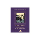 King Arthur and His Knights of the Round Table