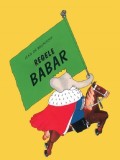 Regele Babar - Grupul Art, Carte Povesti Copii, Elefanti simpatici, Jean de Brunhoff