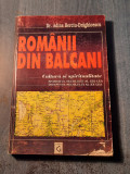 Romanii din Balcani Adina Berciu Draghicescu
