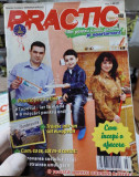 revista PRACTIC idei pentru casă, grădină și apartament - martie 2007