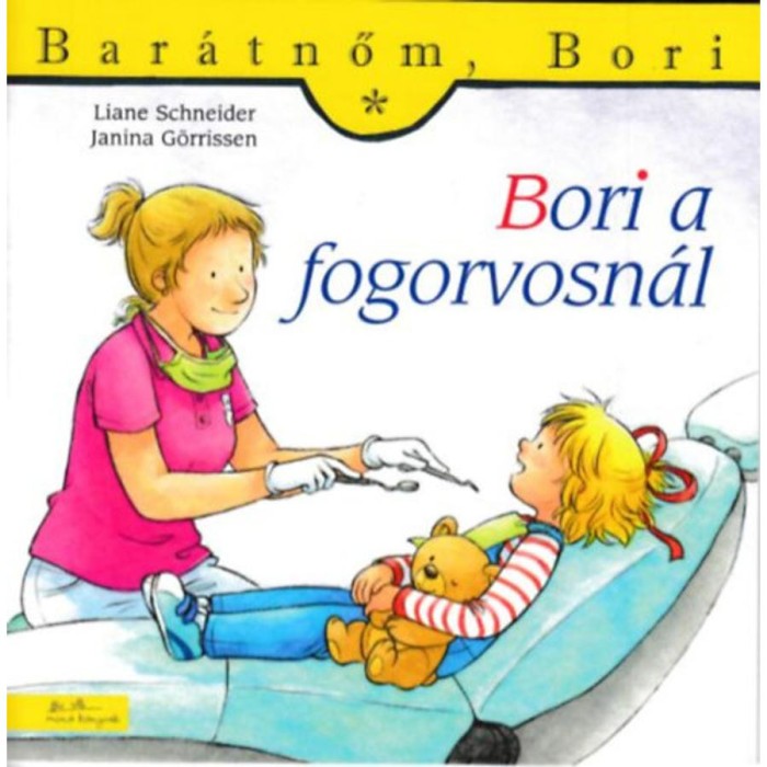 Bori a fogorvosn&aacute;l - Bar&aacute;tnőm, Bori 14. - Liane Schneider