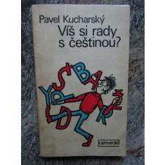 PAVEL Kucharsk&yacute; - V&iacute;&scaron; si rady s če&scaron;tinou? - IN LIMBA CEHA
