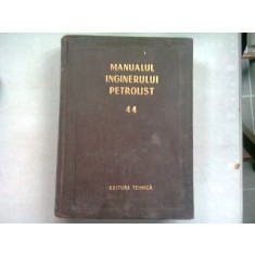 MANUALUL INGINERULUI PETROLIST 44. EXPLOATAREA ZACAMINTELOR DE TITEI SI GAZE, PARTEA I-A BAZELE STIINTIFICE