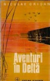 Aventuri in Delta - Niculae Crisan