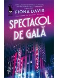 Cumpara ieftin Spectacol de gala/Fiona Davis