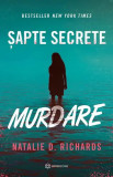 Cumpara ieftin Sapte Secrete Murdare, Natalie D. Richards - Editura Bookzone