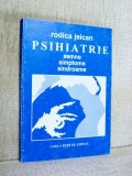 Psihiatrie - Semne, simptome, sindroame - Rodica Jeican