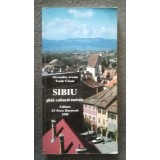 Alexandru Avram; Vasile Crișan - Sibiu: ghid cultural-turistic (1998; ed II)
