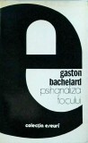 Gaston Bachelard - Psihanaliza focului