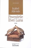 POVESTIRILE EVEI LUNA-ISABEL ALLENDE-353871