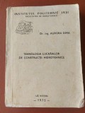 Tehnologia lucrarilor de constructii hidrotehnice- Aurora Dima