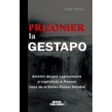 Prizonier la Gestapo - Tom Firth