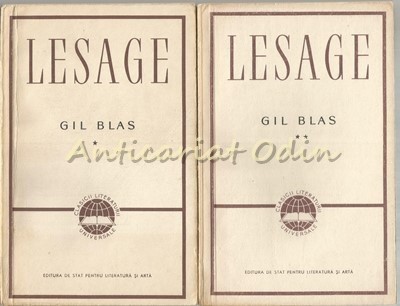 Istoria Lui Gil Blas De Santillana I, II - Alain-Rene Lesage