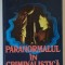 PARANORMALUL IN CRIMINALISTICA , VOLUMUL II de TRAIAN TANDIN , 2007