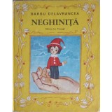 NEGHINITA-BARBU DELAVRANCEA-250294