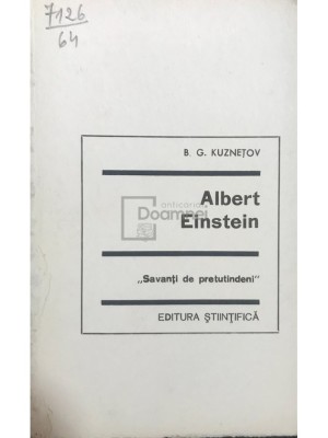 B. G. Kuznetov - Albert Einstein (Editia: 1968) foto
