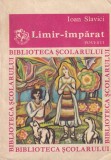 Ioan Slavici - Limir-imparat. Povesti
