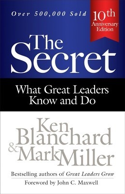 The Secret: What Great Leaders Know and Do foto