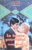 IN LUMEA PETROLULUI-SANDY KEENE-343910, 2002, Brosata