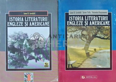 Istoria literaturii Engleze si americane Vol. 1-2 (vol.1 cu lipsa coperta spate) - 1998 - Leon D. Levitchi (AD88) foto