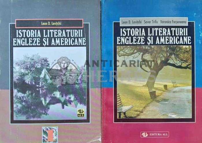 Istoria literaturii Engleze si americane Vol. 1-2 (vol.1 cu lipsa coperta spate) - 1998 - Leon D. Levitchi (AD88)