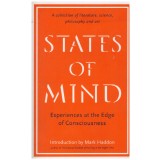 - States of mind - experiences at the Edge of Consciousness - 131128