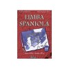 Manual Limba Spaniola Clasa XI, a III-a, M.Ed.C. nr. 4742/2006