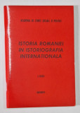 ISTORIA ROMANIEI IN ISTORIOGRAFIA INTERNATIONALA , MATERIAL DOCUMENTAR IN SPRIJINUL CADRELOR DIDACTICE SI CATEDRELOR DE STIINTE SOCIALE , NR. 1 , 1980