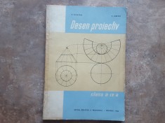 Desen proiectiv ? Manual pentru clasa a IX-a - N. Niculescu, 1966 foto