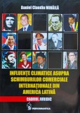 Influente Climatice Asupra Schimburilor Comerciale Internatio - Daniel Claudiu Mihaila , J47