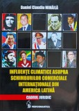 Influente Climatice Asupra Schimburilor Comerciale Internatio - Daniel Claudiu Mihaila ,559598, 2015