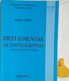 Drept comunitar (al Uniunii Europene) Augustin Furea