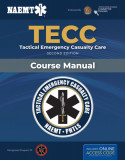 Ssg: Tactical Emerg Casualty Care Student Workbook 2e