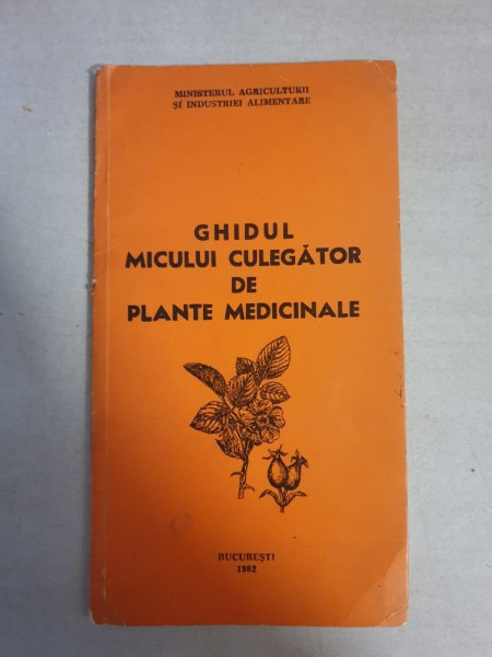 Ghidul micului culegator de plante medicinale