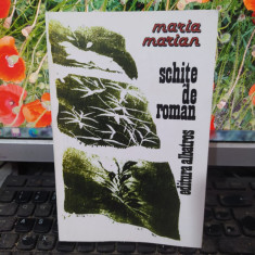 Maria Marian, Schițe de roman, reprint circa 2000, 109