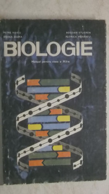 Petre Raicu, s.a. - Biologie, manual pentru clasa a XII-a (clasa 12) foto