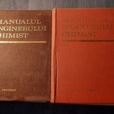 Manualul inginerului chimist 2 volume 1972 vol.1 1973 vol. 2