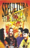 Sepultura - The Best Of Sepultura, Caseta Audio Compilatie, Euro Star, Made in Poland