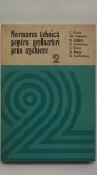 C. Picos, s.a. - Normarea tehnica pentru prelucrari prin aschiere, vol. 2