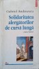 SOLIDARITATEA ALERGATORILOR DE CURSA LUNGA. JURNAL TEMATIC-GABRIEL ANDREESCU-237921