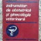 Indrumator De Obstetrica Si Ginecologie Veterinara - Ioan Boitor , B854
