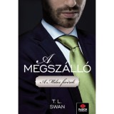 A megsz&aacute;ll&oacute; - A Miles fiv&eacute;rek - T. L. Swan