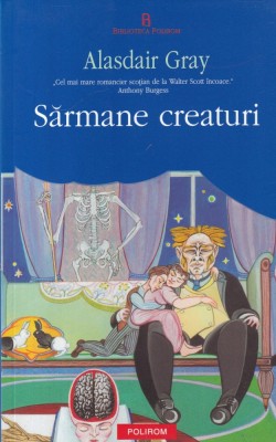 Alasdair Gray - Sarmane creaturi foto