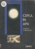 Cerul in apa. Antologie a debutantilor