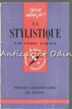 La Stylistique - Pierre Guiraud