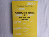 PERSONALITATI ROMANE SI FAPTELE LOR, 1950-2000, VOL XVI- CONSTANTIN TONI DARTU