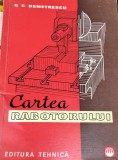CARTEA RABOTORULUI